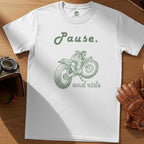 PAUSE & RIDE T-shirt