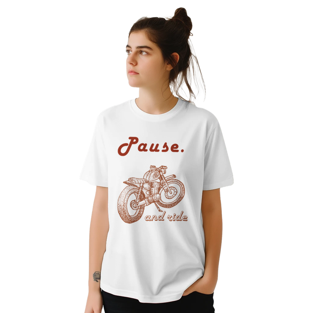 PAUSE AND RIDE T-shirt