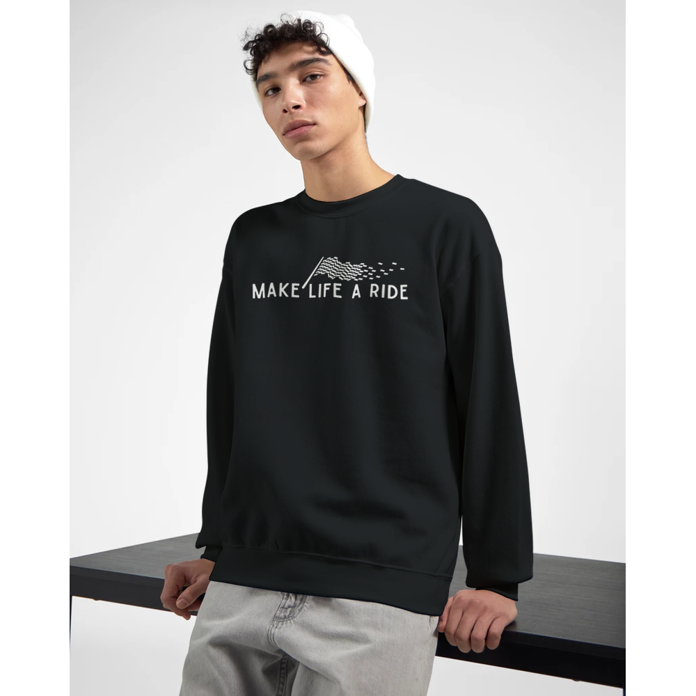 A Life Ride Unisex Sweatshirt